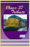 Class 37 Tribute Volume 1